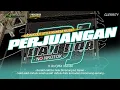Download Lagu DJ PERJUANGAN DAN DOA - STYLE DANGDUT MAHESA MUSIC BASS GLERITY - NJ PROJECT FOR NURJAYA LIGHTING
