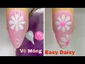 Easy Daisy Nails Art For Beginner Ve Hoa Cuc New Nails Design New Nails