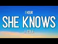 Lagu j. cole - she knows [1 Hour] \