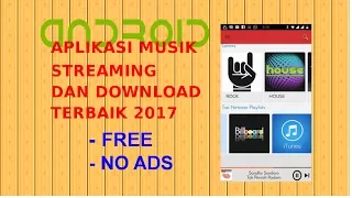 aplikasi music dan download terbaik 2017