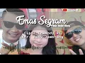 Download Lagu New Single Dede Risty Emas Segram