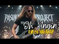 Download Lagu OH ANGIN-RINTO HARAHAP (PASUKANTAIPROJECT VERSION)