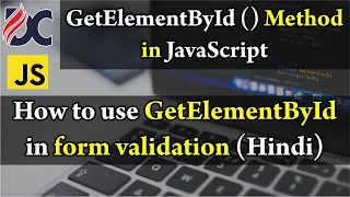getElementById Method in JavaScript How to use getElementById in form validation