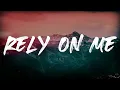 Sigala, Gabry Ponte, Alex Gaudino - Rely On Me (Lyrics)