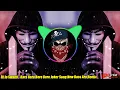 Download Lagu Bara Bara Bere Bere Joker Song New Bass Aro Mix Dj Jp Swami