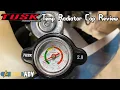 Tusk Temperature Radiator Cap Review