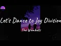 The Wombats - Let's Dance to Joy Division (Lyric Video)