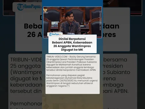 APBN JADI SOROTAN, Rocky Gerung dan 25 Anggota Wantimpres Digugat ke MK