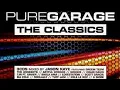 Download Lagu Jason Kaye, Pure Garage: The Classics, CD 1 (2011)