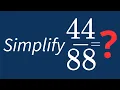 Simplify Into Its Simplest Form