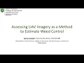 Assessing UAV Imagery as a Method to Estimate Weed Control