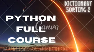 Python Full Course 52 Sorting Python Dictionary 2