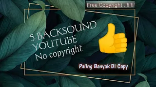 Download 5 BACKSOUND YOUTUBE No Copyright || DRN OFFICIAL MP3