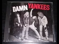 Download Lagu Damn Yankees 1990 (FULL ALBUM) 🇺🇸