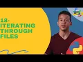 18-Iterating through Files Python Programming Course