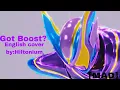 Download Lagu [MAD] Got Boost? (english cover by @Hiltonium ) /kamen rider Gavv