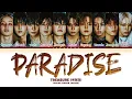 Download Lagu TREASURE PARADISE Lyrics (트레저 PARADISE 가사) (Color Coded Lyrics)