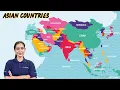 Discover the Geography of Asia Exploring Asian Countries and Their Map