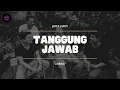 Download Lagu JUICY LUICY - TANGGUNG JAWAB (VIDEO LYRICS)