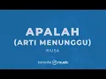 Apalah (Arti Menunggu) - Raisa (KARAOKE VERSION)