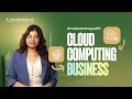 How to Start a Cloud Computing Business in Dubai