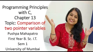 32 Chapter 13 Let Us C Comparison of two pointer variables Programming Principles with C