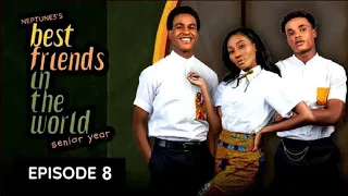 best friends in the world senior year episode 9 neptune3 studios