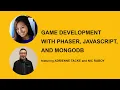 Game Development with Phaser JavaScript and MongoDB 7PM PT
