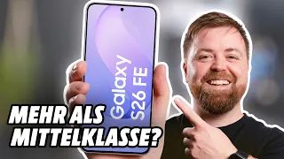 Samsung Galaxy S26 FE im Test: Besser als ihr denkt!