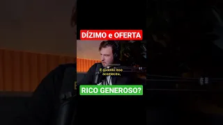 Devo dar DÍZIMO e OFERTAS? Primo RICO e Primo POBRE Podcast