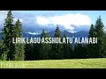 Download Lagu Lirik sholawat Assholatu'alannabi