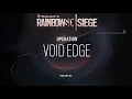 Download Lagu Operation Void Edge Main Menu OST Theme Music - Rainbow Six: Siege