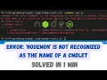 nodemon is not recognized as the name of a cmdlet function script file or operable program