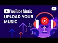 Upload your music to YouTube Music