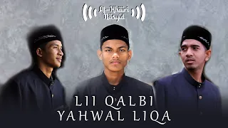lii qalbi yahwal liqa al khairi nasyid official nasyid video