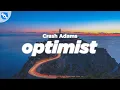 Lagu Crash Adams - Optimist (Lyrics)