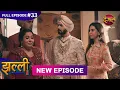 Download Lagu Jhallee | Full Episode 33 |  22 Aug 2025 #newepisode Full HD Dangal TV