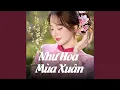 Download Lagu Như Hoa Mùa Xuân (Lofi Ver1)
