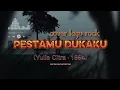 Pestamu dukaku - Yulia Citra||cover rock || pestamu adalah dukaku 