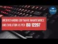 Understanding Software Maintenance and Evolution in ISO 12207