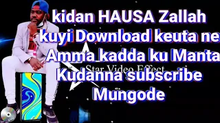 kalan kidan isah ayagi zallah