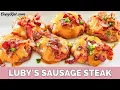 Luby s Sausage Steak