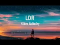 Download Lagu Niken Salindry - LDR [Langgeng Dayaning Rasa]  (Lirik Lagu)