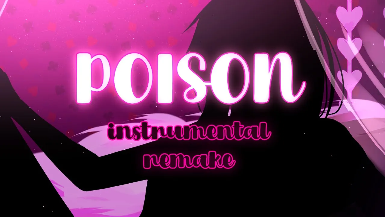 Hazbin Hotel | Poison Instrumental Remake