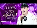 Download Lagu Châu Gia Kiệt - Chuyện Đời Nghệ Sĩ  [ Lyric] | Hỡi nhân thế còn tin ai nữa không?