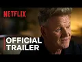 Being Gordon Ramsay Trailer Netflix