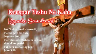 krus par yeshu ne kaha karaoke hindi christian karaoke songs with lyrics