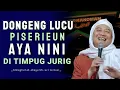 Lagu DONGENG LUCU NINI DI TIMPUG KU JURIG!🤣 || CERAMAH ABUYA UCI TURTUSI Piserieun