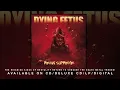 DYING FETUS - "Subjected to a Beating"