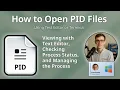 How to Open PID Files Process ID File